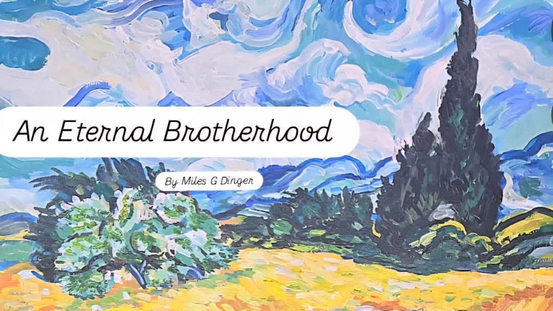 An Eternal Brotherhood